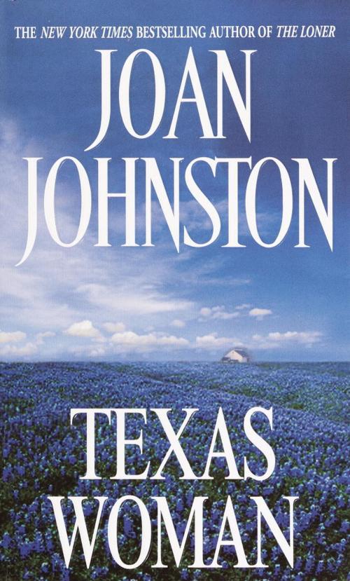 Cover of the book Texas Woman by Joan Johnston, Random House Publishing Group