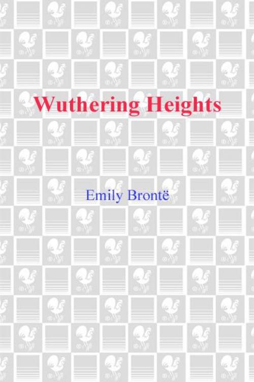 Cover of the book Wuthering Heights by Emily Bronte, Random House Publishing Group