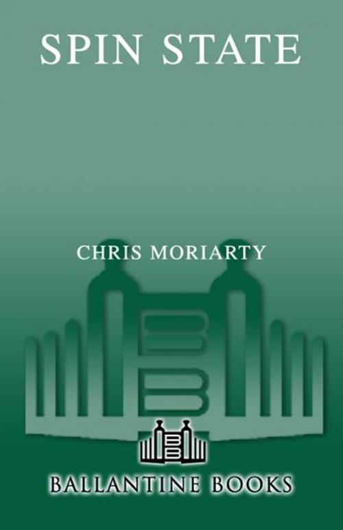 Cover of the book Spin State by Chris Moriarty, Random House Publishing Group