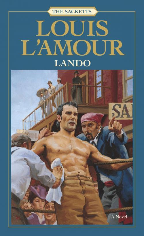 Cover of the book Lando by Louis L'Amour, Random House Publishing Group