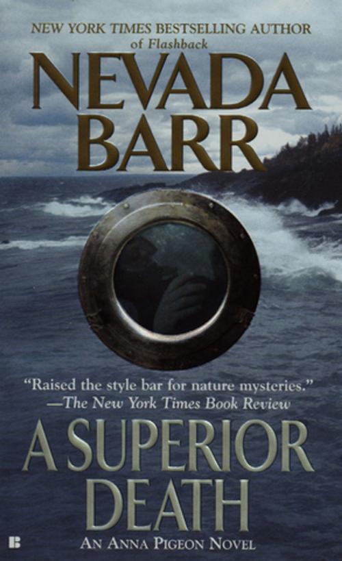 Cover of the book A Superior Death by Nevada Barr, Penguin Publishing Group