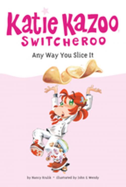 Cover of the book Any Way You Slice It #9 by Nancy Krulik, Penguin Young Readers Group