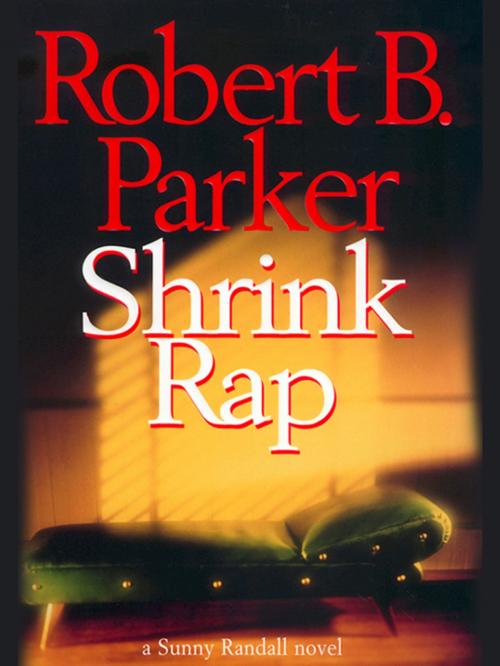 Cover of the book Shrink Rap by Robert B. Parker, Penguin Publishing Group