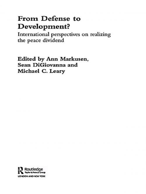 Cover of the book From Defense to Development? by Sean M. DiGiovanna, Ann Markusen, Taylor and Francis