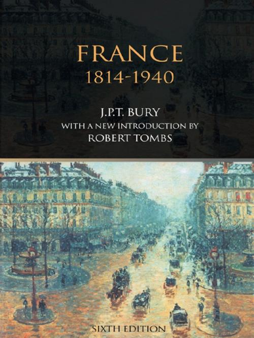 Cover of the book France, 1814-1940 by J.P.T. Bury, Taylor and Francis