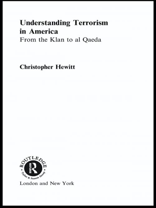 Cover of the book Understanding Terrorism in America by Christopher Hewitt, Taylor and Francis