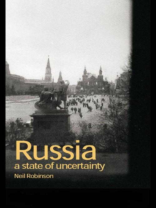 Cover of the book Russia by Neil Robinson, Taylor and Francis