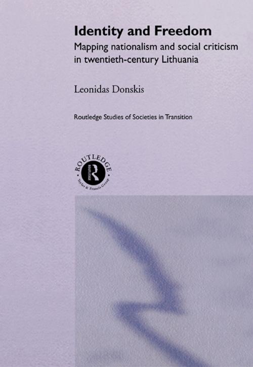 Cover of the book Identity and Freedom by Leondas Donskis, Taylor and Francis