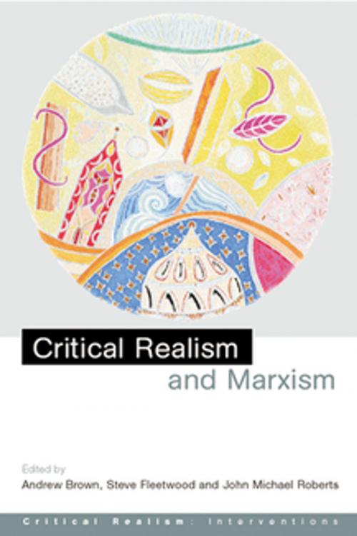Cover of the book Critical Realism and Marxism by , Taylor and Francis