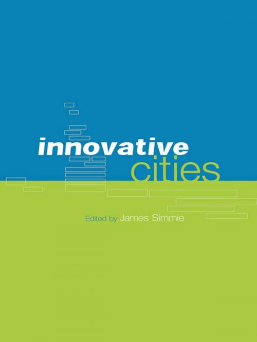 Cover of the book Innovative Cities by , Taylor and Francis