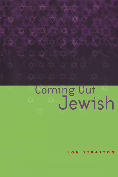 Cover of the book Coming Out Jewish by Jon Stratton, Taylor and Francis