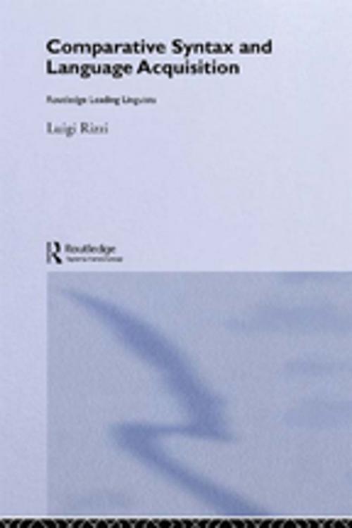 Cover of the book Comparative Syntax and Language Acquisition by Luigi Rizzi, Taylor and Francis