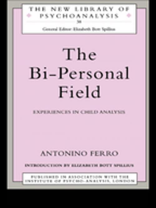 Cover of the book The Bi-Personal Field by Antonino Ferro, Taylor and Francis