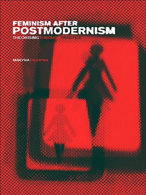 Cover of the book Feminism After Postmodernism? by Marysia Zalewski, Taylor and Francis