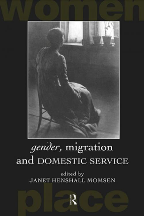 Cover of the book Gender, Migration and Domestic Service by , Taylor and Francis