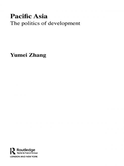 Cover of the book Pacific Asia by Yumei Zhang, Taylor and Francis