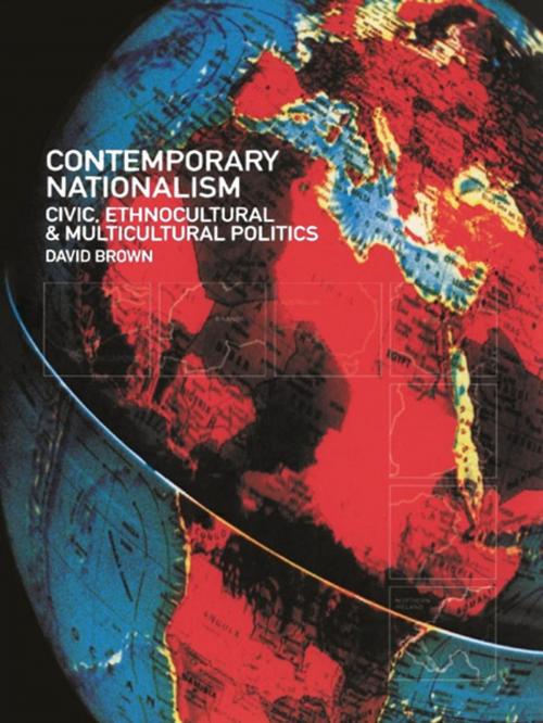 Cover of the book Contemporary Nationalism by David Brown, Taylor and Francis