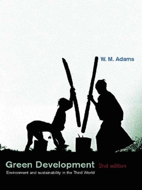 Cover of the book Green Development by W. M. Adams, Taylor and Francis