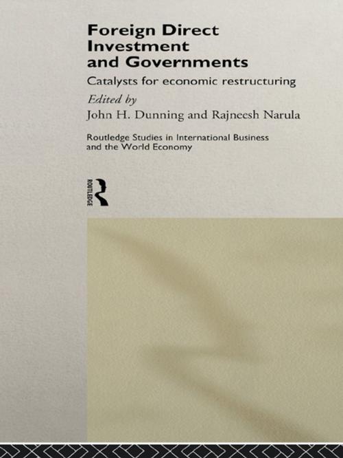 Cover of the book Foreign Direct Investment and Governments by John Dunning, Rajneesh Narula, Taylor and Francis