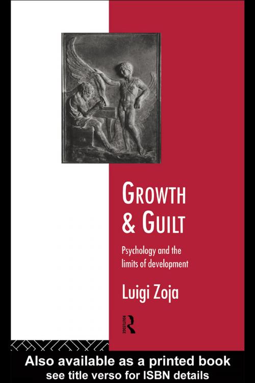 Cover of the book Growth and Guilt by Luigi Zoja, Taylor and Francis