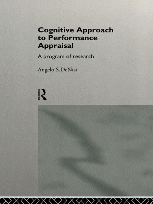 Cover of the book A Cognitive Approach to Performance Appraisal by Angelo DeNisi, Taylor and Francis