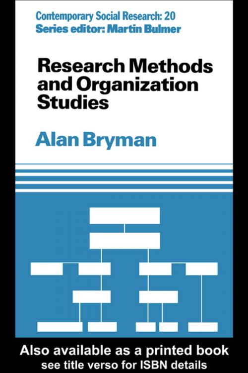 Cover of the book Research Methods and Organization Studies by Alan Bryman, Taylor and Francis