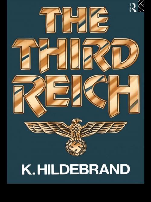 Cover of the book The Third Reich by Klaus Hildebrand, Taylor and Francis