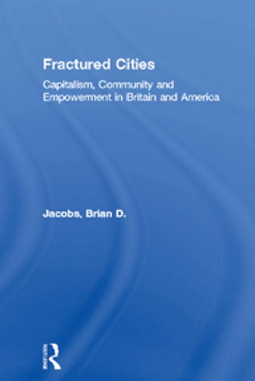 Cover of the book Fractured Cities by Brian D. Jacobs, Taylor and Francis