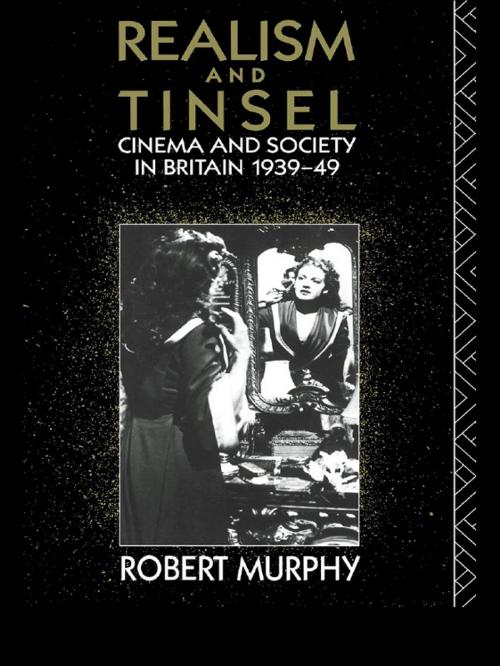 Cover of the book Realism and Tinsel by Robert Murphy, Taylor and Francis