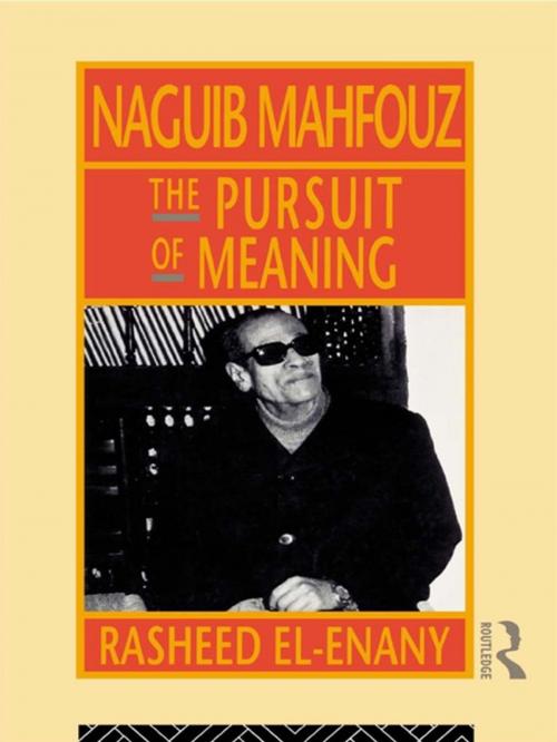 Cover of the book Naguib Mahfouz by Rasheed El-Enany, Taylor and Francis