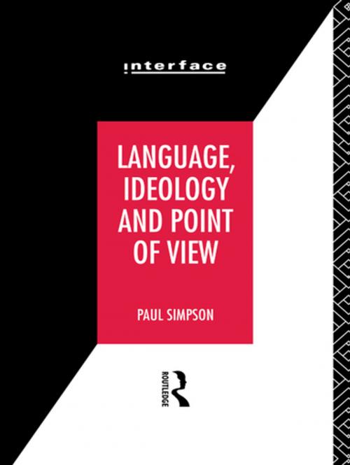 Cover of the book Language, Ideology and Point of View by Paul Simpson, Taylor and Francis