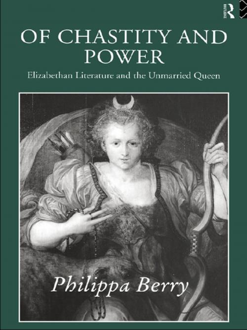 Cover of the book Of Chastity and Power by Philippa Berry, Taylor and Francis