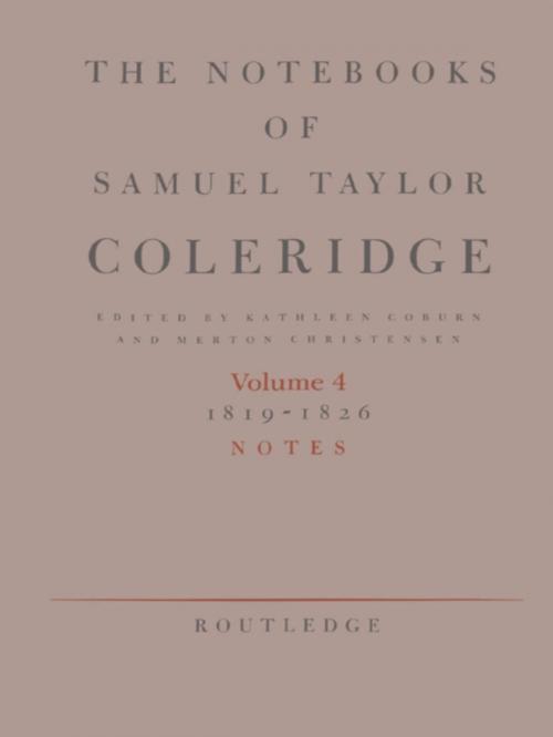 Cover of the book The Notebooks of Samuel Taylor Coleridge by , Taylor and Francis