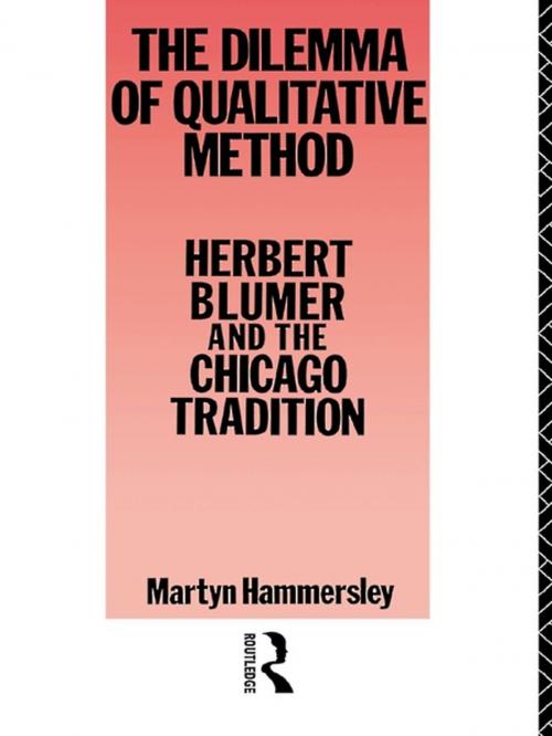 Cover of the book Dilemma Qualitative Method by Martyn Hammersley, Taylor and Francis