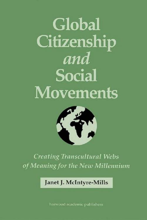 Cover of the book Global Citizenship and Social Movements by Janet McIntyre, Taylor and Francis
