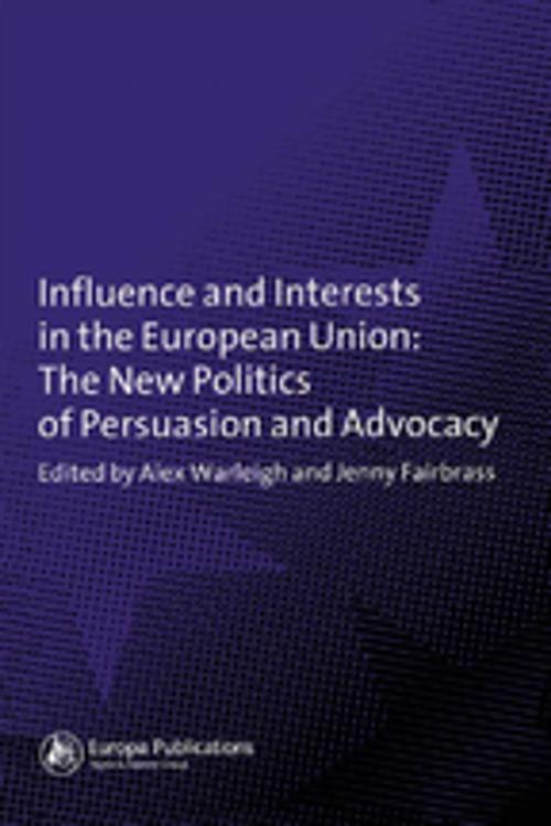 Cover of the book Influence and Interests in the European Union by , Taylor and Francis