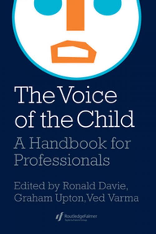 Cover of the book The Voice Of The Child by Graham Upton, Ved Varma, Taylor and Francis