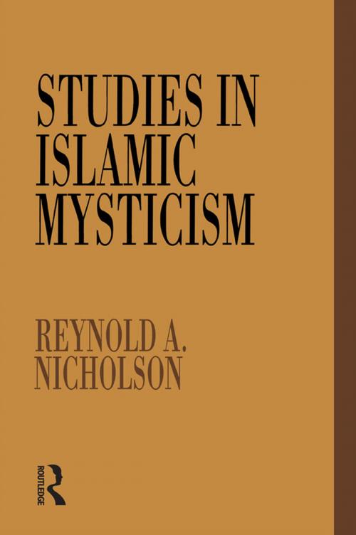 Cover of the book Studies in Islamic Mysticism by Reynold A. Nicholson, Taylor and Francis