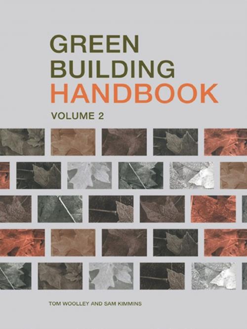 Cover of the book Green Building Handbook: Volume 2 by Tom Woolley, Sam Kimmins, CRC Press
