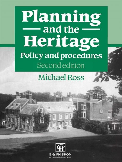 Cover of the book Planning and the Heritage by Michael Ross, Taylor and Francis