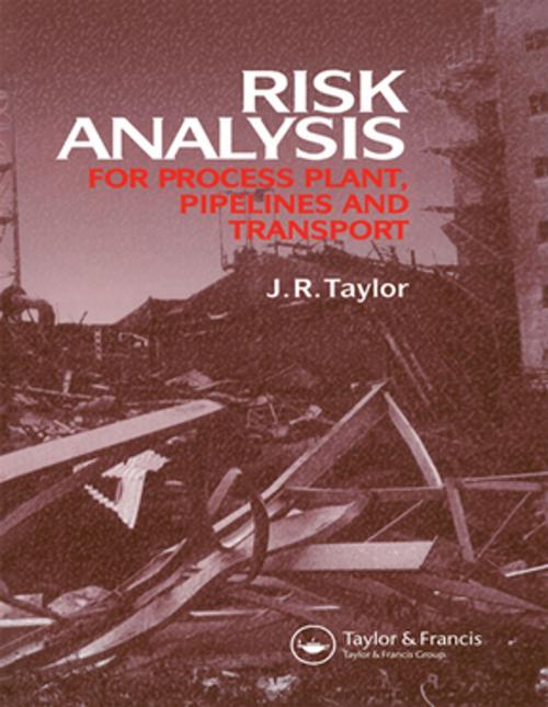 Cover of the book Risk Analysis for Process Plant, Pipelines and Transport by , CRC Press