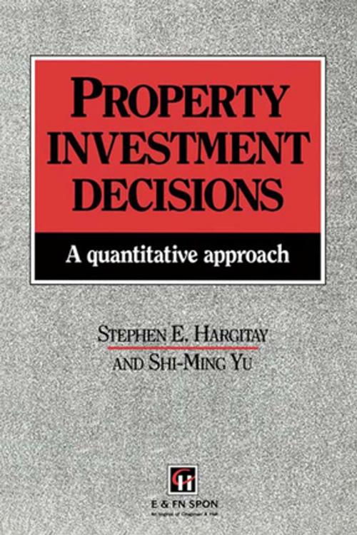 Cover of the book Property Investment Decisions by S Hargitay, S. Hargitay, S-M Yu, CRC Press