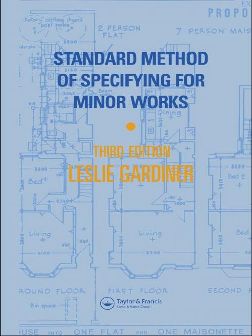 Cover of the book Standard Method of Specifying for Minor Works by L. Gardiner, CRC Press