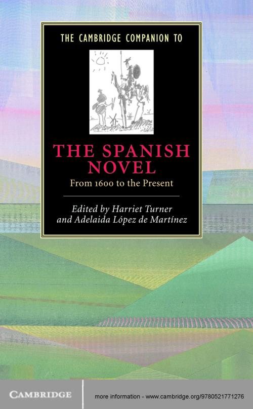 Cover of the book The Cambridge Companion to the Spanish Novel by , Cambridge University Press
