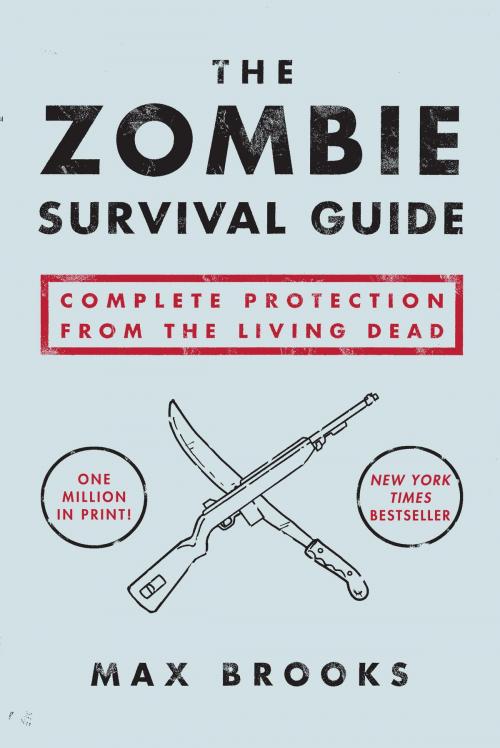 Cover of the book The Zombie Survival Guide by Max Brooks, Crown/Archetype