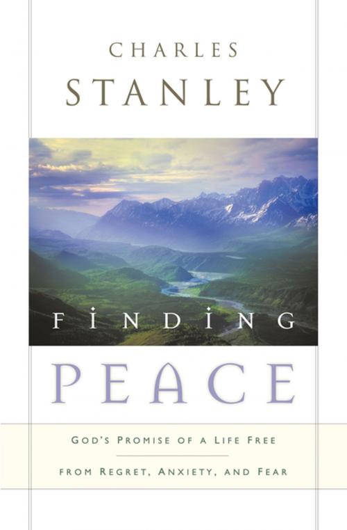 Cover of the book Finding Peace by Charles Stanley, Thomas Nelson