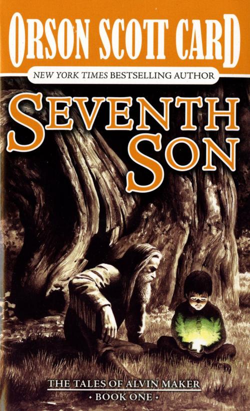 Cover of the book Seventh Son by Orson Scott Card, Tom Doherty Associates
