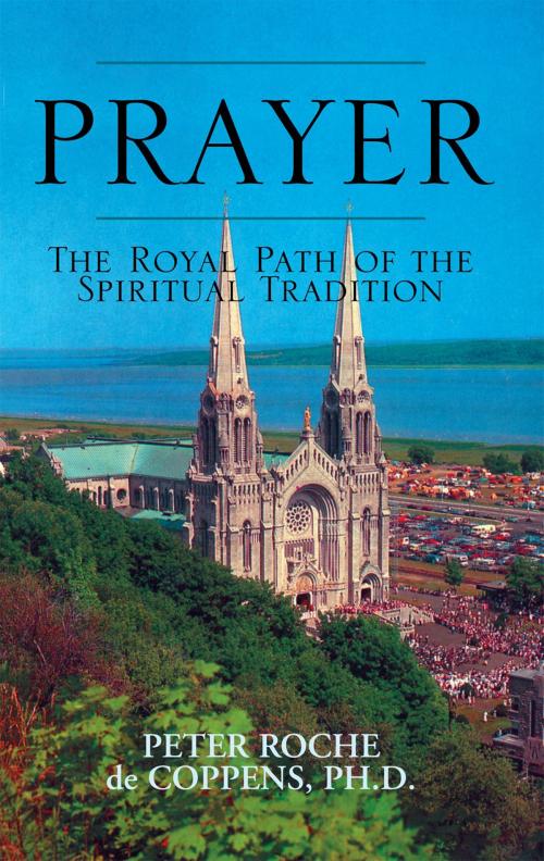 Cover of the book Prayer by Peter Roche de Coppens, Xlibris US