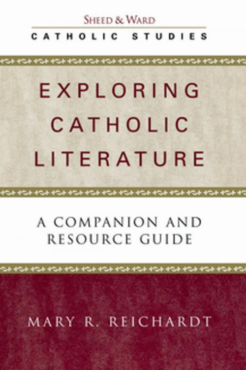 Cover of the book Exploring Catholic Literature by Mary R. Reichardt, Sheed & Ward