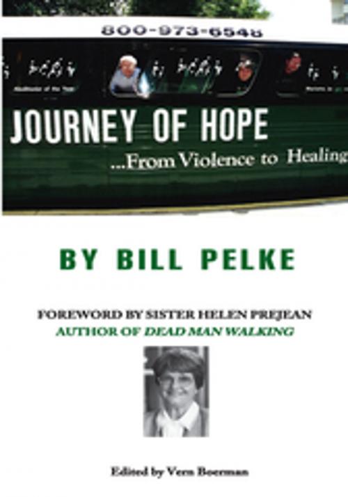 Cover of the book Journey of Hope... by Bill Pelke, Xlibris US